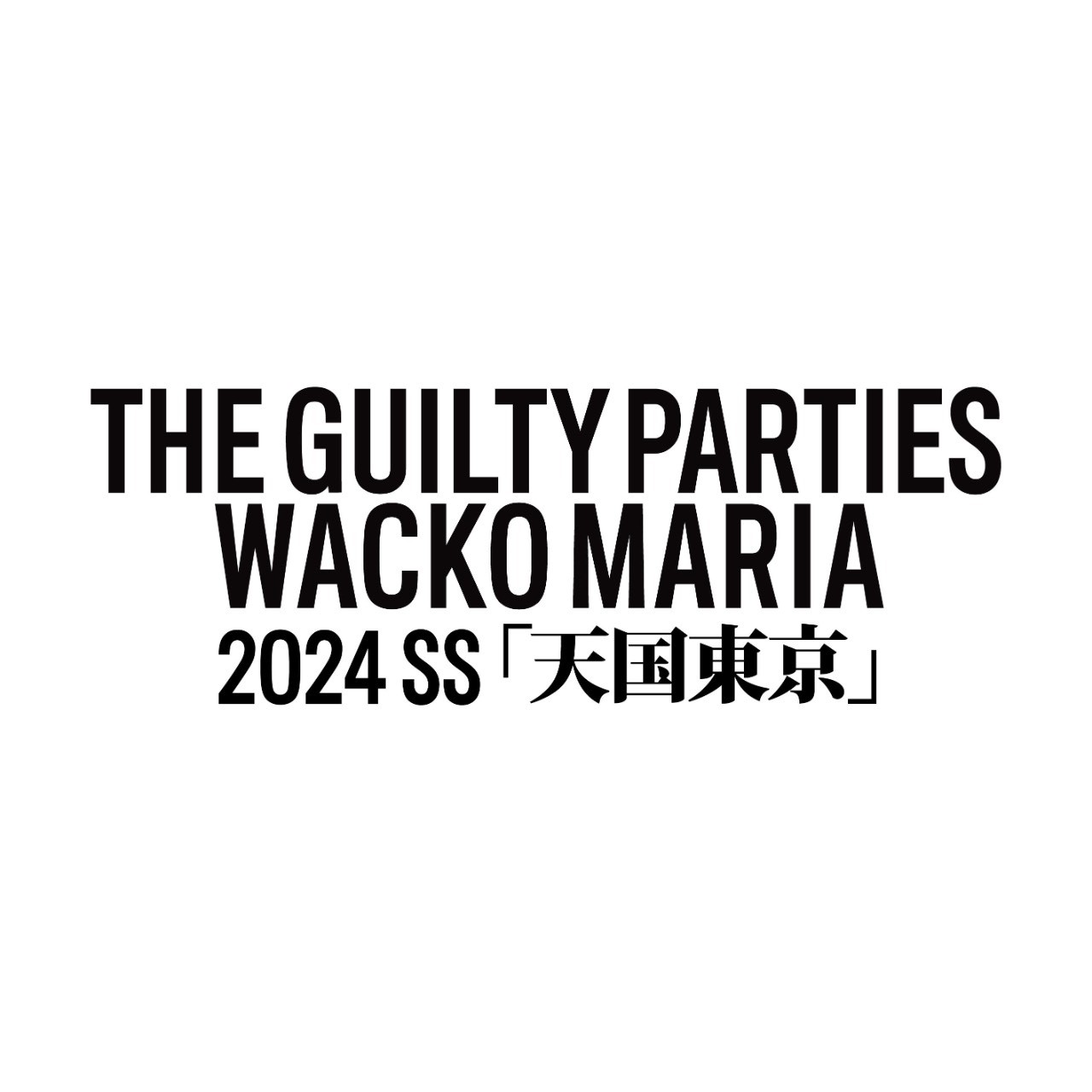 【WACKO MARIA】2024.05.25.RELEASE CIENTO BLOG